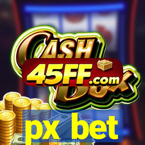 px bet